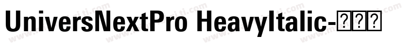 UniversNextPro HeavyItalic字体转换